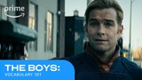 The Boys: Vocabulary 101 | Prime Video