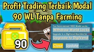 Profit Trading Terbaik Modal 90 WL ke 1000 WL? | Trading Item Baru | Growtopia Indonesia