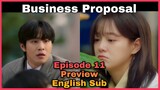 Business Proposal Episode 11 Preview English Sub