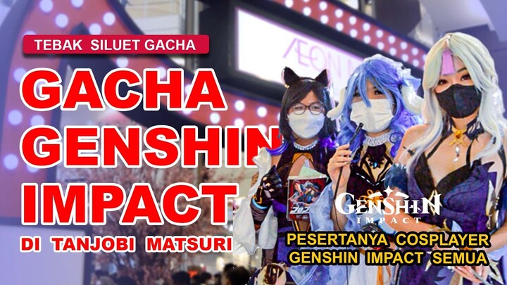 EMANG COSPLAYER GENSHIN TAHU KARAKTER GENSHIN? - TEBAK SILUET GACHA KARAKTER GENSHIN IMPACT