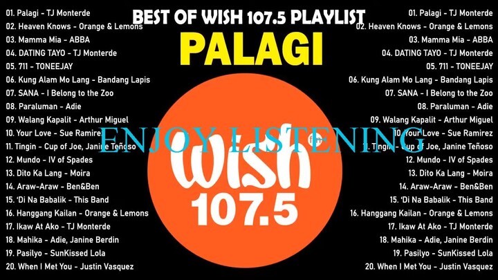 Palagi - by TJ Monterde ｜ BEST OF WISH 107.5 Top Songs 2024 - Best OPM New Songs Pl