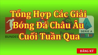 Bóng Đá Hôm Nay - Kết Quả, Bảng Xếp Hạng Ngoại Hạng Anh Và Châu Âu 28/10