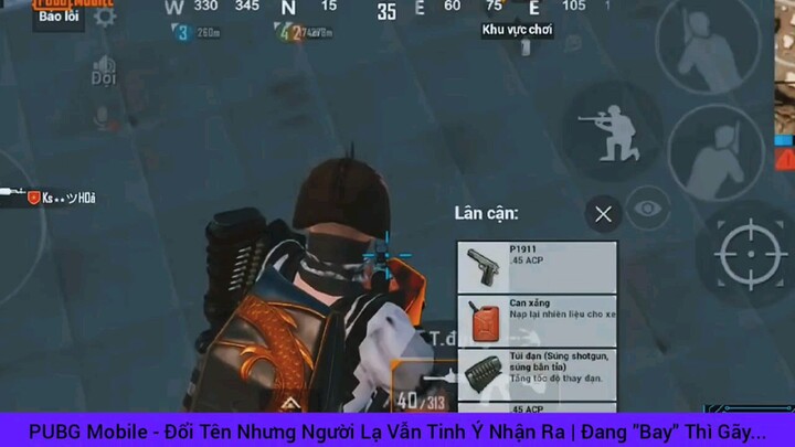 đổi tên những người lạ Vẫn phát hiện ra mình game Pupg #gameholic