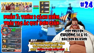 One Piece Fighting Path Tập 24 - Hướng Dẫn Thêm 2 Cách Cày Trái Vàng Ác Quỷ PHẦN 3 Cho Newbie