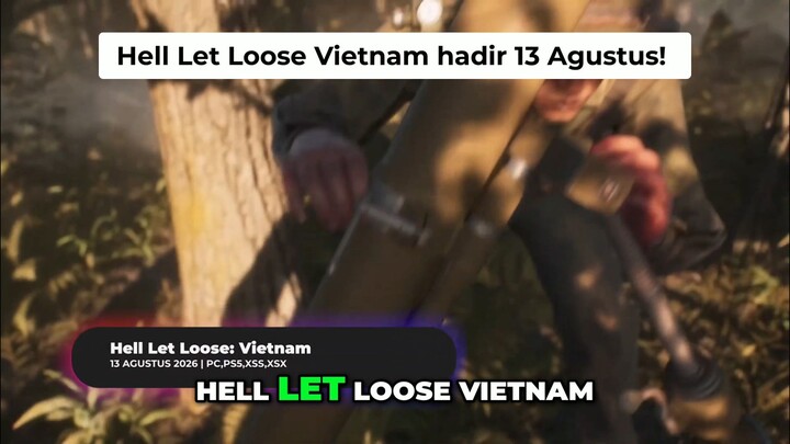 Hell Let Loose Vietnam_ Perang Vietnam Skala Besar Tiba!