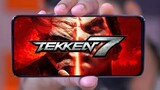 Tekken 7 | Android Game Download (100% real)