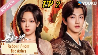 [ENG] EP 2 Reborn from the Ashes