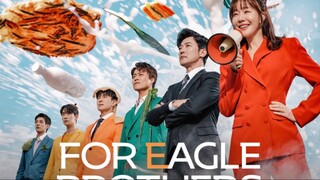 For Eagle Brother Ep 43 Sub Indo