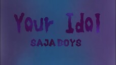 "YOUR IDOL" Kpop Demon Hunters