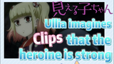 [Mieruko-chan]  Clips | Ullia imagines that the heroine is strong
