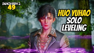 HUO YUHAO SOLO LEVELING - Soul Land 2