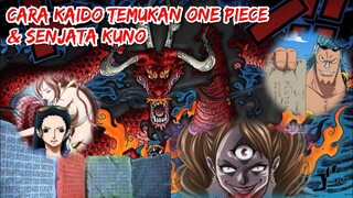 TERUNGKAP !!! CARA KAIDO TEMUKAN SENJATA KUNO & ONE PIECE | SAMBIL NUNGGU REVIEW ONE PIECE 986