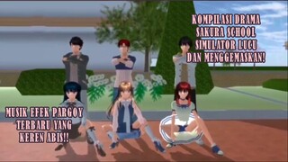 KOMPILASI DRAMA SAKURA SCHOOL SIMULATOR YANG LUCU DAN MENGGEMASKAN!! EFEK MUSIK TERBARU!!