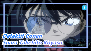 [Detektif Conan] Menjadi Pembunuh Lagi? Potongan Suara Takehito Koyasu_2