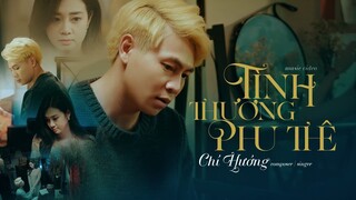 Tình Thương Phu Thê  | Chí Hướng | Music Video Official