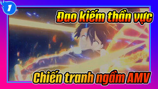 [AMV] Đao kiếm thần vực: Chiến tranh ngầm/ Bản edit siêu kinh điển (4K)_1