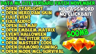 Data ML Lite Full Event 500Mb Terbaru 2021 | Ml Lite | Mlbb Lite |Cara Atasi Lag ML