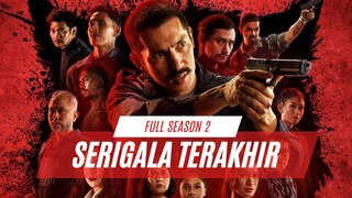 SERIGALA TERAKHIR 2 | FULL 2 JAM+ | MASALAH BARU USAI KELUAR DARI PENJARA