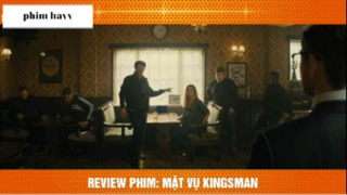 Tóm Tắt Kingman P6  #phimhay