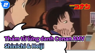 Thám tử lừng danh Conan AMV
Shinichi & Heiji_2