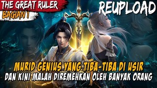 DIKIRA MURID LEMAH! TERNYATA MEMILIKI KEKUATAN TERSEMBUNYI - Alur Donghua The Great Ruler Part 1