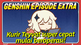 [Genshin Impact, Episode extra] Kurir Teyvat super cepat, mulai beroperasi!