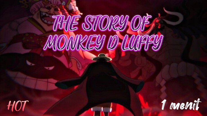 TRENDING Kisah Monkey D Luffy 1 menit SAJA