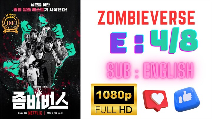 Zombieverse Episode 4 English Subtitle