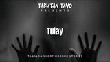 Tulay | TwinkleBhernz | Tagalog Short Horror Story