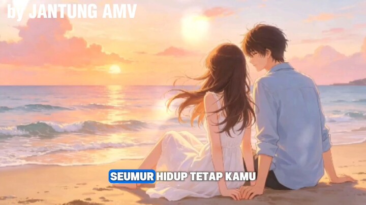 🎧Seumur hidup tetap kamu..