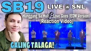 SB19 Hanggang Sa Huli and Love Goes Live at SNL TV5  (Reaction Video)