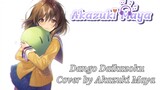 Dango Daikazoku COVER by Akazuki Maya ost Clannad