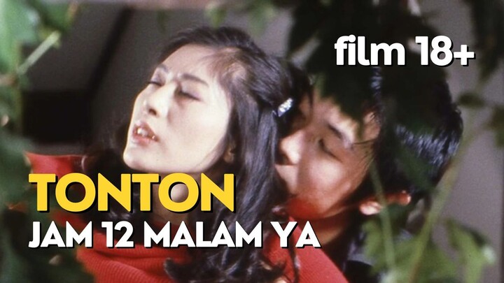 18+ | JANGAN TONTON PAS LAGI RAME