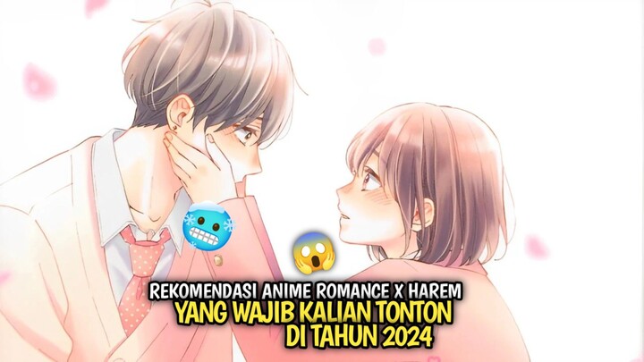 REKOMENDASI ANIME ROMANCE X HAREM YANG WAJIB KALIAN TONTON DI TAHUN 2024