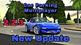 New Update | Version 2.2.3 | May 21 | Car Parking Multiplayer
