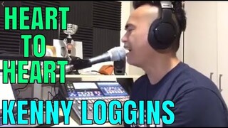 HEART TO HEART - Kenny Loggins (Cover by Bryan Magsayo - Online Request)