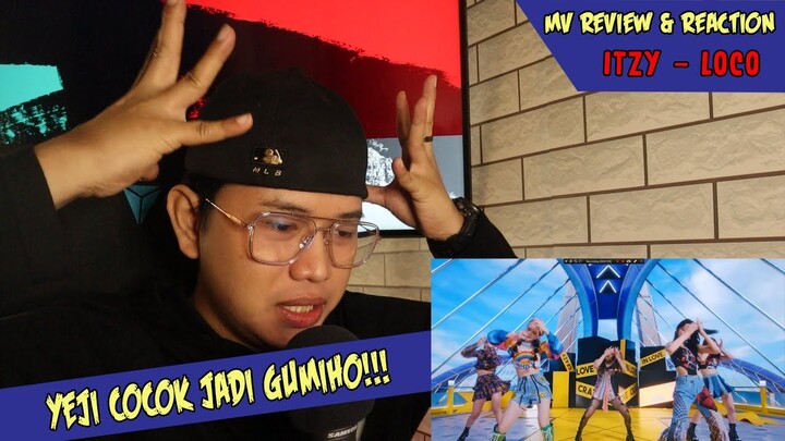 ITZY “LOCO” M/V REACTION N REVIEW INDO