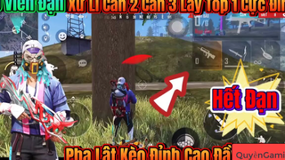 [FREE FIRE] Xử Lí Cân 2 Cân 3 Khi Chỉ Còn 0 Viên Đạn Cực Kì Đỉnh Cao