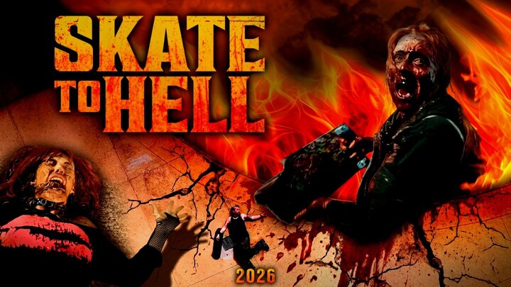 Skate to Hell (2026) Sub Indo