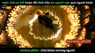 ngôi nhà giúp hoán đổi linh hồn - review phim Chìa Khóa