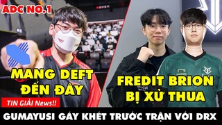 TIN GIẢI 399: GUMAYUSI TỰ TIN SẼ HỦY DIỆT DEFT | LCK XỬ THUA BRO | UZI NHẬN MƯA CHỈ TRÍCH