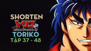 SHORTEN "Thợ săn ẩm thực Toriko" | Tập 37-48 | AL Anime