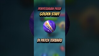 Penyesuaian pasif golden staff di patch terbaru #mlbb #mobilelegends #mlbbcreatorcamp