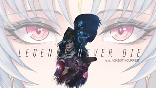 【英雄联盟】战痕修女高音激唱《Legends Never Die》英雄不朽！传奇永不息！虽千万人，吾往矣！【黑泽诺亚NOIR】