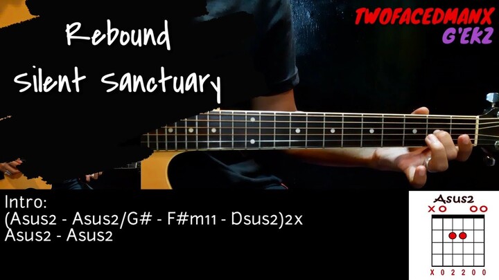 Rebound - Silent Sanctuary (Guitar Cover With Lyrics & Chords)