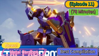 Metal Cardbot Best (EP 11)