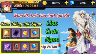 Học Viện Bá Vương - 2 Code Mới Tướng Cực Ngon & Team PK Vượt 500K Lực Chiến - Code Học Viện Bá Vương