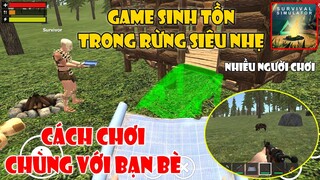 Survival Simulator - Hướng Dẫn Cách Chơi Cơ Bản Cho Người Mới | Game Sinh Tồn Trên Đảo Cùng Bạn Bè