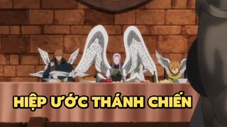 [Thất hình đại tội] - Hiệp ước thánh chiến | Anime hay