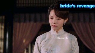 BRIDE'S REVENGE EPISODE 7-13 SUB INDO #DAIGAOZHENG